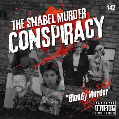 142. The Snabel Murder Conspiracy