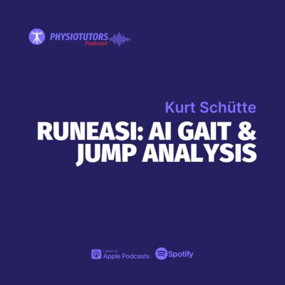 Runeasi in Practice: AI Gait & Jump Analysis for Clinicians with Kurt Schütte