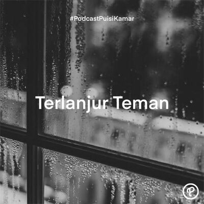 99. Terlanjur Teman