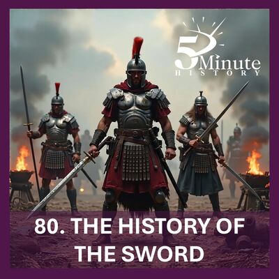 The History of the Sword