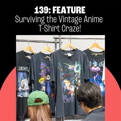 139: Surviving the Vintage Anime T-Shirt Craze! Hello Kitty Overtakes Toyota!