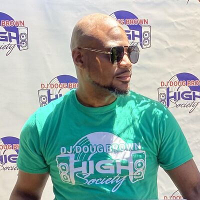 D.J. DOUG BROWN: HIGH SOCIETY SOULFUL HOUSE GROOVES 2/24/21