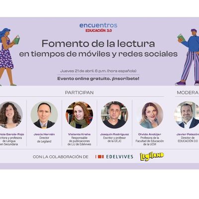 'Fomento de la lectura en tiempo de móviles y redes sociales': VII encuentro EDUCACIÓN 3.0