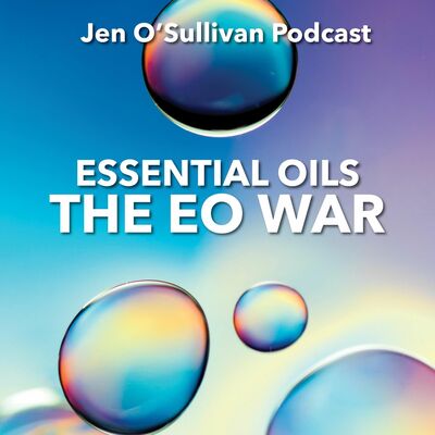 The Essential Oil War on Consumption By Jen OSullivan