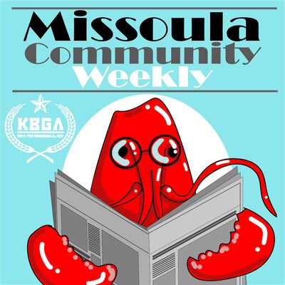 Missoula Community Weekly Episode 4: After the Flood