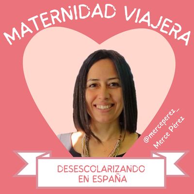 74. DESESCOLARIZANDO EN ESPAÑA Por Merce Pérez