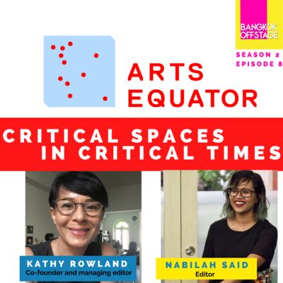 S2E8: ArtsEquator: Critical Spaces in Critical Times