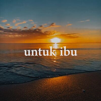Untuk Ibu