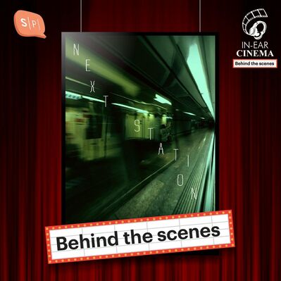 IECB02 เบื้องหลังเสียงหลอนบนรถใต้ดินใน Next Station