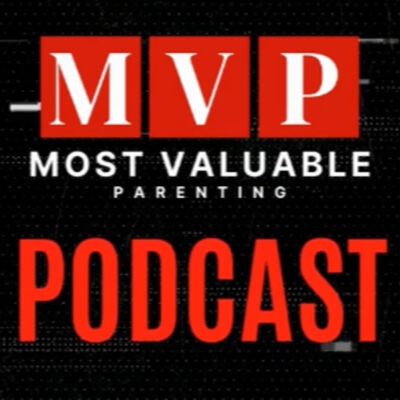 #3 MVP Podcast: How can parents help children develop a growth mindset and why does it matter?