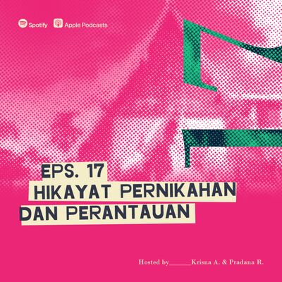 Merawat Ingatan Eps 17, Hikayat Pernikahan dan Perantauan