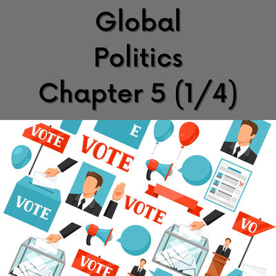 Global Politics บทที่ 5 (Part 1/4)