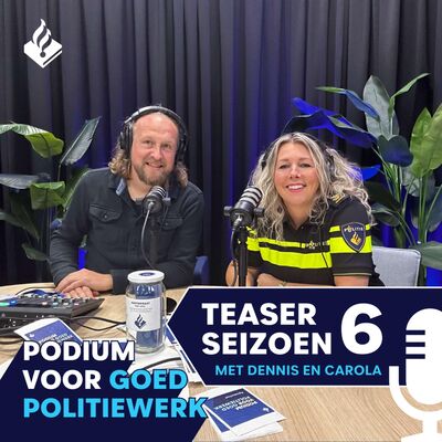 Podium voor Goed Politiewerk: Seizoen 6 komt eraan!