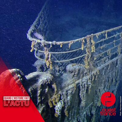 TITANIC, épisode 3. « Quand l’histoire resurgit des abysses »