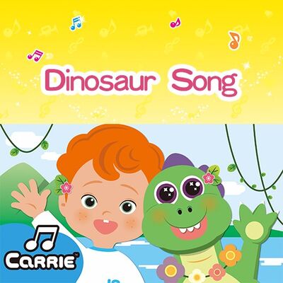 Dinosaur Song | CARRIE