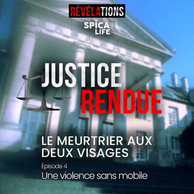 Une violence sans mobile - Le meurtrier aux deux visages / Episode 4