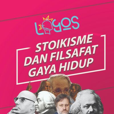 Ep 2: Stoikisme dan Filsafat Gaya Hidup