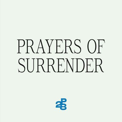 Prayers of Surrender