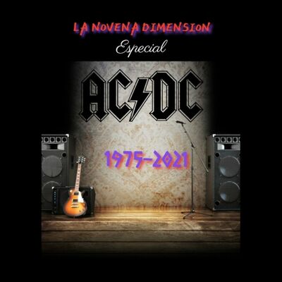 La Novena Dimension Especial AC/DC