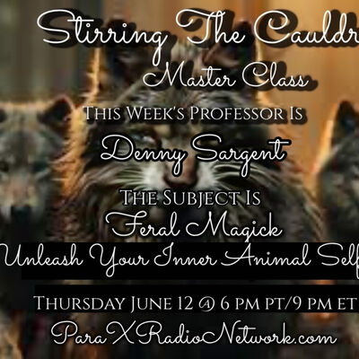 Episode 861: Master Class-Feral Magick-Release Your Inner Animal Self