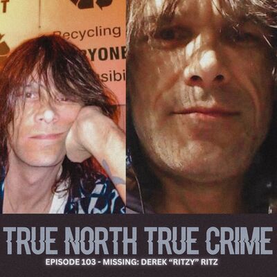 MISSING: Derek "Ritzy" Ritz