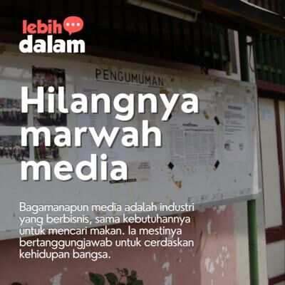 Hilangnya marwah media