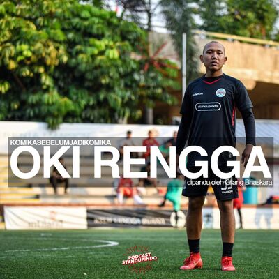 KOMIKASEBELUMJADIKOMIKA #13: Anak rantau yang nakal - Oki Rengga