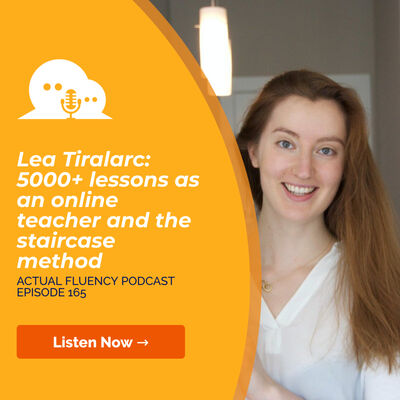 AFP 165 - Lea Tiralarc: 5000+ lessons as an online teacher and the staircase method