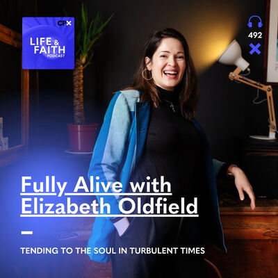 Fully Alive with Elizabeth Oldfield