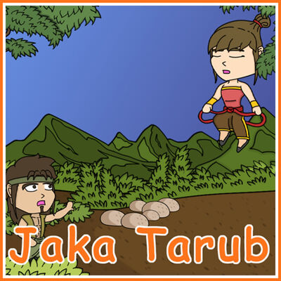 VIDEO JAKA TARUB | Dongeng Anak Masa Kini | Dongeng Anak | Cerita Rakyat | Cerita Anak | Sebelum Tidur