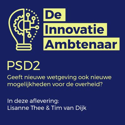 PSD2, geeft nieuwe wetgeving ook nieuwe mogelijkheden voor de overheid?