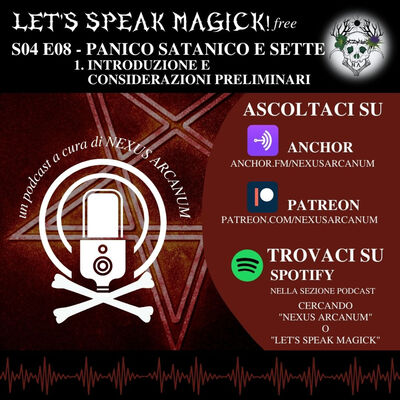 S04 E08 - PANICO SATANICO E SETTE, 1: Introduzione e considerazioni preliminari