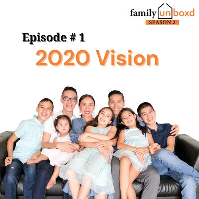 S2 Ep. 1: 2020 Vision