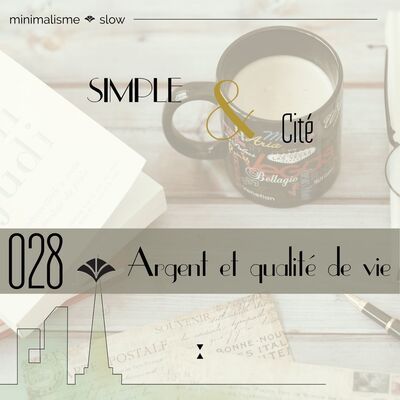 Argent et qualité de vie