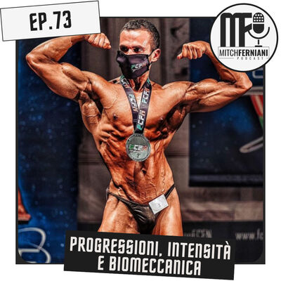 EP. 73 - Progresso, Intensità & Biomeccanica || Con Matteo Picchi