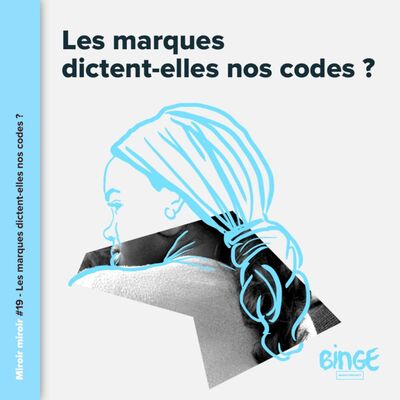 Les marques dictent-elles nos codes ?