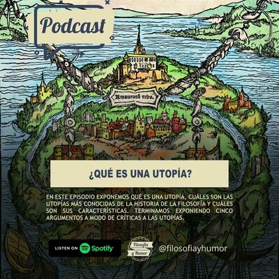 ¿Qué es una utopía?