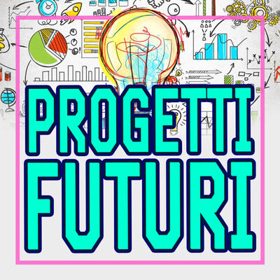 I nostri progetti professionali nel futuro