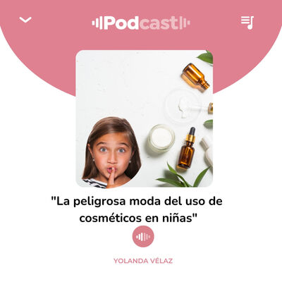 191. La moda del skincare en menores