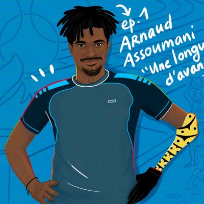 #1 - Arnaud Assoumani : une longueur d'avance