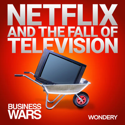 Netflix and the Fall of Television | To the Max | 3