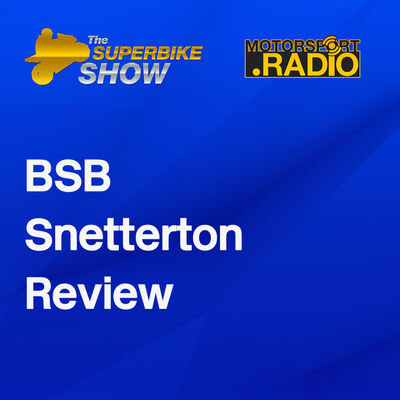 The Superbike Show #BSBSnetterton