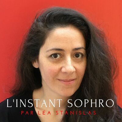 Bande-annonce | L'Instant Sophro par Léa Stanislas