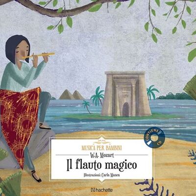 IL FLAUTO MAGICO (MOZART) ED. HACHETTE