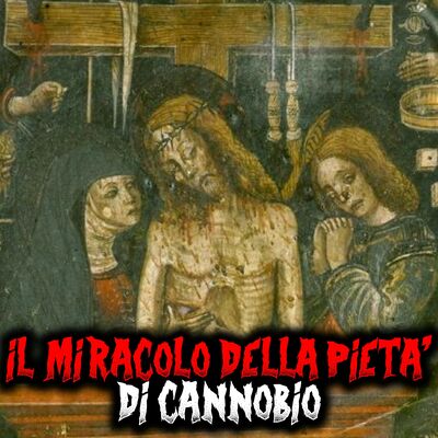 Il miracolo della Pietà di Cannobio