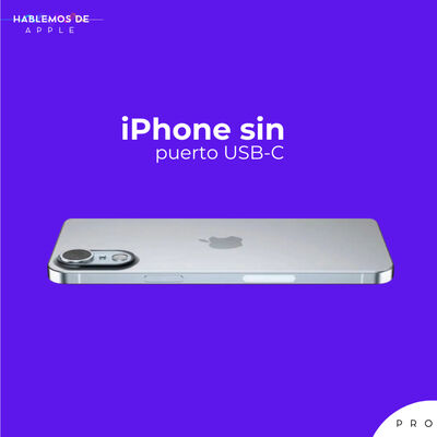 E9T5 - iPhone sin puerto USB-C