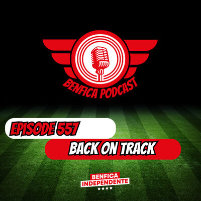 Episode 557 - Back on Track