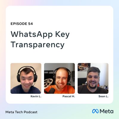 54: Building Key Transparency at WhatsApp