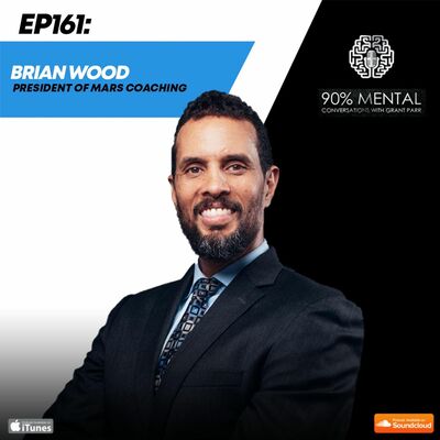 Brian Wood, President of MARS Coaching Episode 161