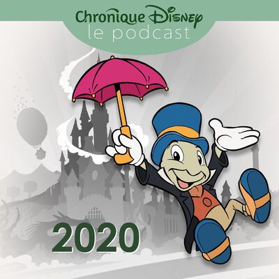 Épisode Bonus - Chronique Disney : Bilan 2020